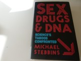 SEx, drugs &amp; dNA