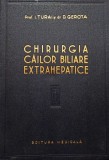 I. Turai - Chirurgia cailor biliare extrahepatice (Editia: 1957)