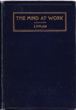 AS - R. L. LYMAN - THE MIND AT WORK IN STUDYING, THINKING AND READING
