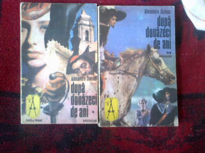 a10 Dupa douazeci de ani - Alexandre Dumas ( 2 volume ) foto