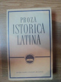 PROZA ISTORICA LATINA