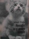 POVESTIRI CU SI DESPRE ANIMALE-MIHAIL COCIU