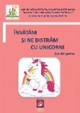 Invatam si ne distram cu Unicorni. Exercitii grafice: fise de lucru pentru prescolari