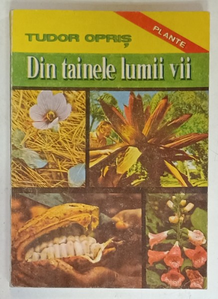 DIN TAINELE LUMII VII de TUDOR OPRIS , VOLUMUL I , 1992