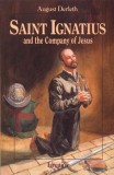 Saint Ignatius and the Company of Jesus