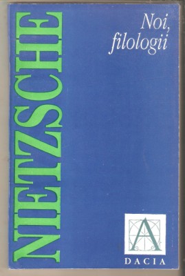 Nietzsche-Noi filologii foto