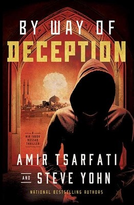 By Way of Deception: A NIR Tavor Mossad Thriller foto