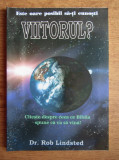 Rob Lindsted - Este oare posibil sa-ti cunosti viitorul?