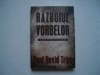 Razboiul vorbelor - Paul David Tripp, 2013, Alta editura