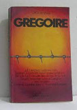 Gregoire - Grigori Ritvas text in limba franceza