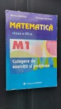 Cumpara ieftin MATEMATICA CLASA A XII A M1 , CULEGERE DE EXERCITII SI PROBLEME BURTEA