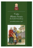 Viața Sfintei Xenia din Sankt Petersburg povestită pentru copii - Paperback brosat - *** - Sophia