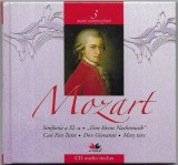 Wolfgang Amadeus Mozart - Simfonia a XL-a / &bdquo;Eine Kleine Nachtmusik&ldquo; / Cos&igrave; Fan Tutte / Don Giovanni / Marș Turc, CD