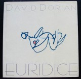 David Dorian - Euridice (antologie: Umilințele ș.a.) (pref. Gheorghe Grigurcu)