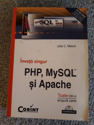 PHP, MySql si APACHE - Julie C. Meloni foto