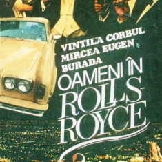 Vintila Corbul - Oameni în Rolls - Royce