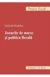 Jocurile de noroc si politica fiscala - Daniela Hudelcu
