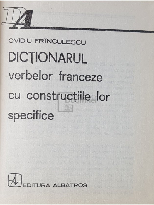 Ovidiu Frinculescu - Dictionarul verbelor franceze cu constructiile lor specifice (editia 1978)