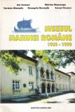 Muzeul Marinei Romane 1969 - 1999 - Ion Ionescu, Marian Mosneagu, Carmen