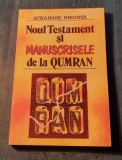 Noul Testament si manuscrisele de la Qumran