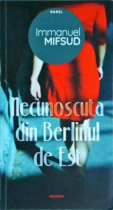 Immanuel Mifsud - Necunoscuta din Berlinul de Est