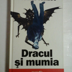 DRACUL SI MUMIA * Un basm din secolul trecut (roman) - STELIAN TANASE (dedicatie si autograf pentru Varujan Pambuccian)