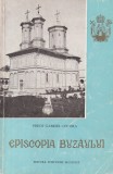 Preot Gabriel Cocora - Episcopia Buzaului. Scurta prezentare istorica