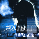 Pain Dancing With The Dead (cd)