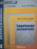 COMPORTAMENTUL CONSUMATORULUI , ED. a II a revazuta si adaugita de IACOB CATOIU , NICOLAE TEODORESCU , PREZINTA SUBLINIERI