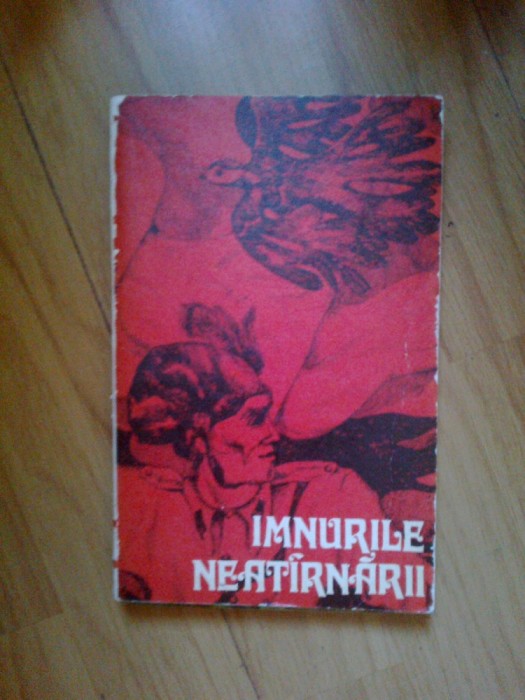 a6 Imnurile Neatarnarii - antologie , prefata si note de Victor Rusu (ilustrata)