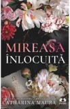 Mireasa inlocuita - Catharina Maura