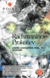 Sergei Vasilyevich Rachmaninoff - Sergei Prokofiev - Piano Concertos Nos. 1&amp;3-Prelude, Caseta audio