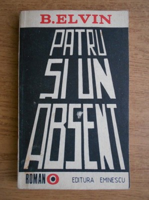 B. Elvin - Patru și un absent foto