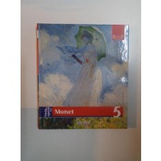 VIATA SI OPERA LUI MONET , 2009