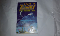 ROGER ZELAZNY - NOUA PRINTI DIN AMBER foto