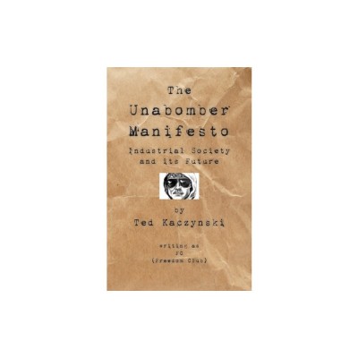 The Unabomber Manifesto: Industrial Society and Its Future foto