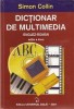 Dictionar Multimedia Englez-Roman, Simon Collin, Universal Dalsi, 293 pagini