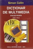 Cumpara ieftin Dictionar De Multimedia Englez-Roman - Simon Collin