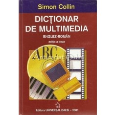 Dictionar De Multimedia Englez-Roman - Simon Collin