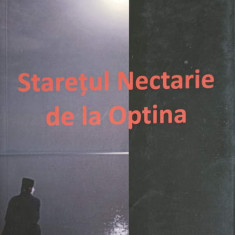 STARETUL NECTARIE DE LA OPTINA VOL.2-CARTE TIPARITA CU BINECUVANTAREA IPS TEOFAN, MITROPOLITUL MOLDOVEI SI BUCOV