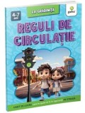 Cumpara ieftin Reguli de circulatie. Caiet de lucru care te ajuta sa fii in siguranta pe strada/***