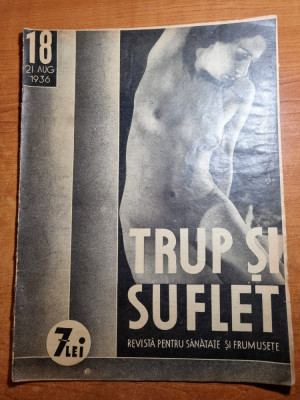revista trup si suflet 21 august 1936-revista pentru sanatatea si frumusete foto