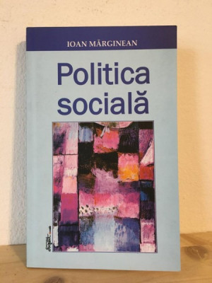 Ioan Marginean - Politica Sociala foto