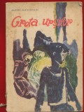 Andre Massepain, "Grota ursilor" - Editura Tineretului - Bucuresti, 1966