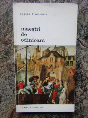 Maestri de odinioara de Eugene Fromentin foto