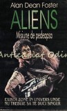 Aliens Misiune de Pedeapsa - Alan Dean Foster, Editura Cristian Antrax, 1979, Romana, SF, Roman