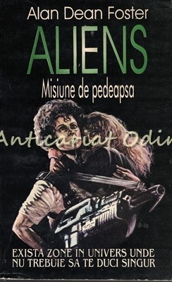 Aliens Misiune De Pedeapsa - Alan Dean Foster foto