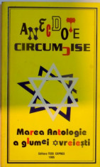 ANECDOTE CIRCUMCISE , MAREA ANTOLOGIE A GLUMEI EVREIESTI , 1995 foto