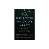 The Widening of God's Mercy: Sexuality Within the Biblical Story