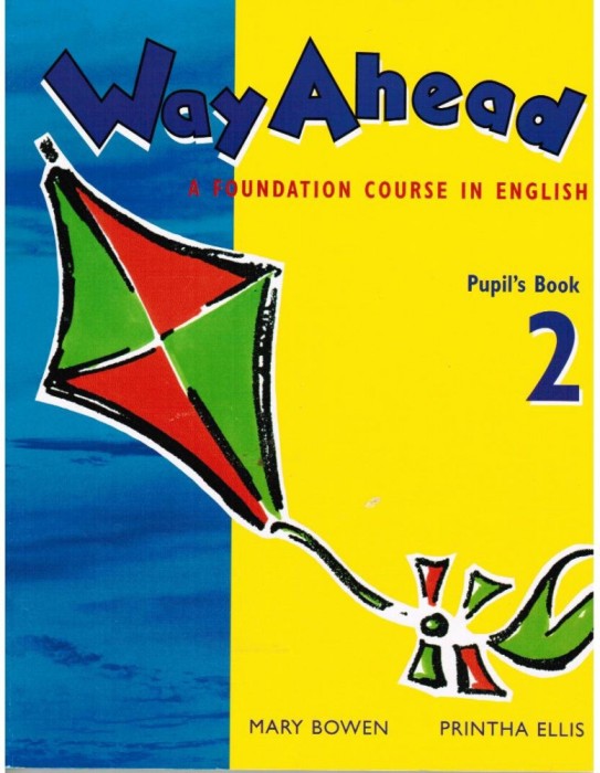 Way Ahead Pupil&#039;s Book 2. Manual de Limba engleza clasa IV de Mary Bowen